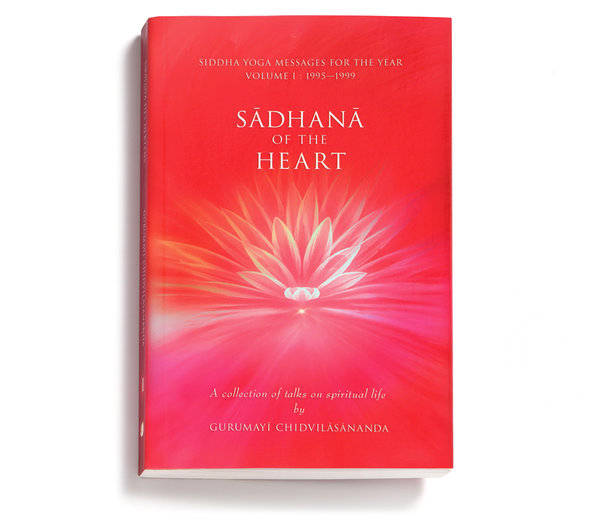 Sadhana of the Heart