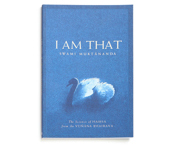 I Am That: The Science of Hamsa from the Vijnana Bhairava